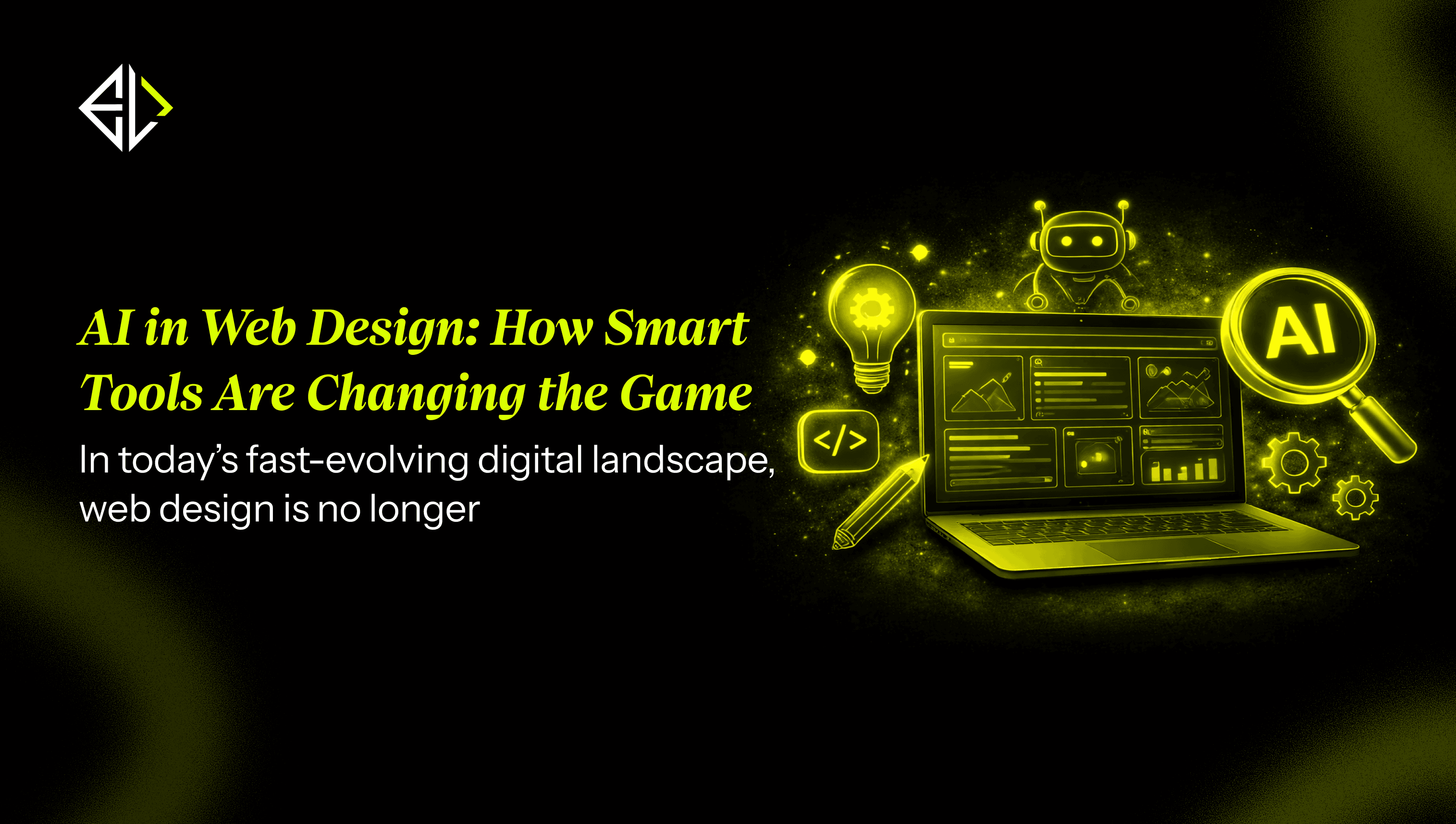 **AI in Web Design**: How SmartTools Are Changing the Game